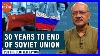 30-Years-Of-End-Of-Mighty-Soviet-Union-U0026-Cold-War-Why-U0026-How-It-Happened-U0026-What-China-Lea-01-xq