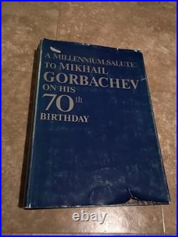 A Millennium Salute On His 70th Birthday Mikhail Gorbachev Signed USSR