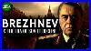 Brezhnev-U0026-The-Decline-Of-The-Soviet-Union-Documentary-01-eqrh