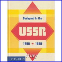 Designed in the USSR 1950-1989 Soviet Union Design Picture Book Art Works
