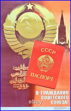 I AM CITIZEN OF SOVIET UNION? USSR PASSPORT? 1975 SOVIET POSTER by VIKTOROV