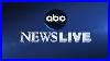 Live-Latest-News-Headlines-And-Events-Abc-News-Live-01-wzbn